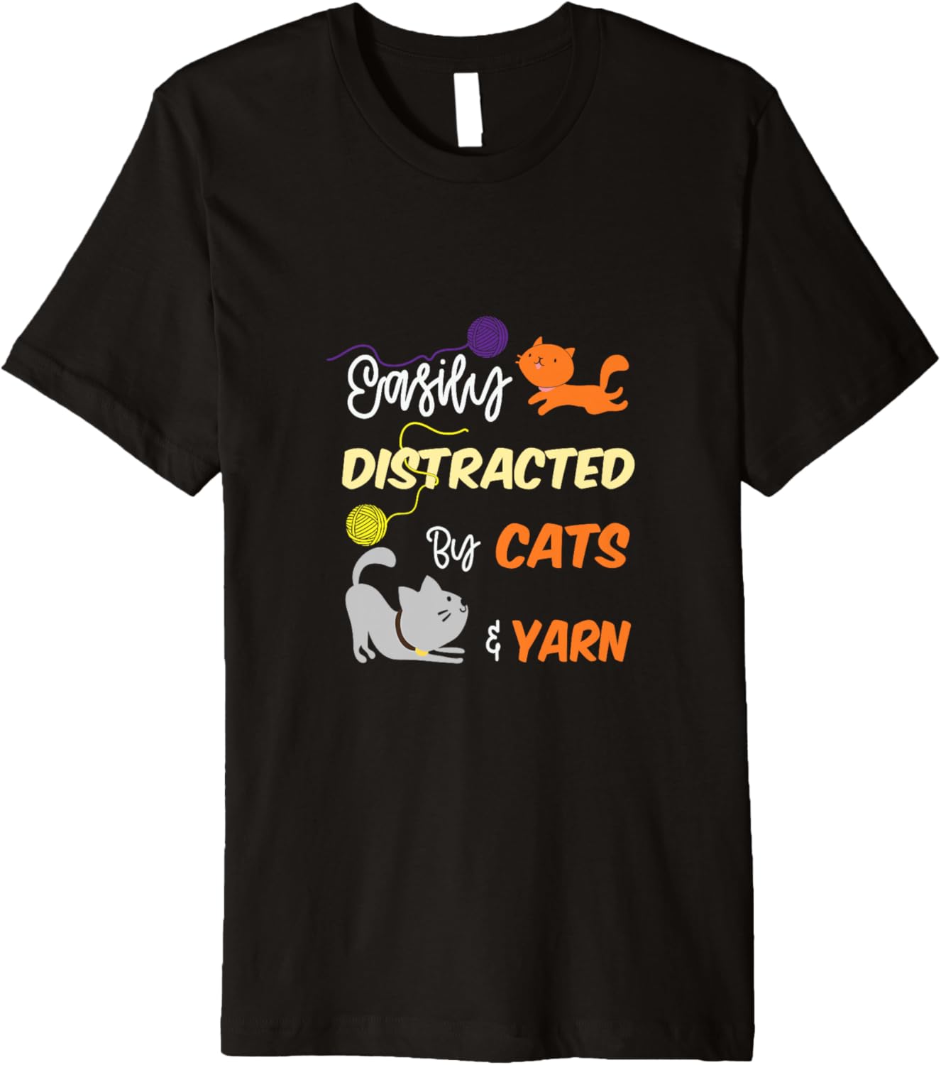 Easily Distracted By Cats Yarn Quilter Knitter Premium Yarn Supply | Top Rated | Customer Favorite