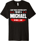 Funny Sarcastic Michael Personalized Birthday Premium Apparel | Premium Quality