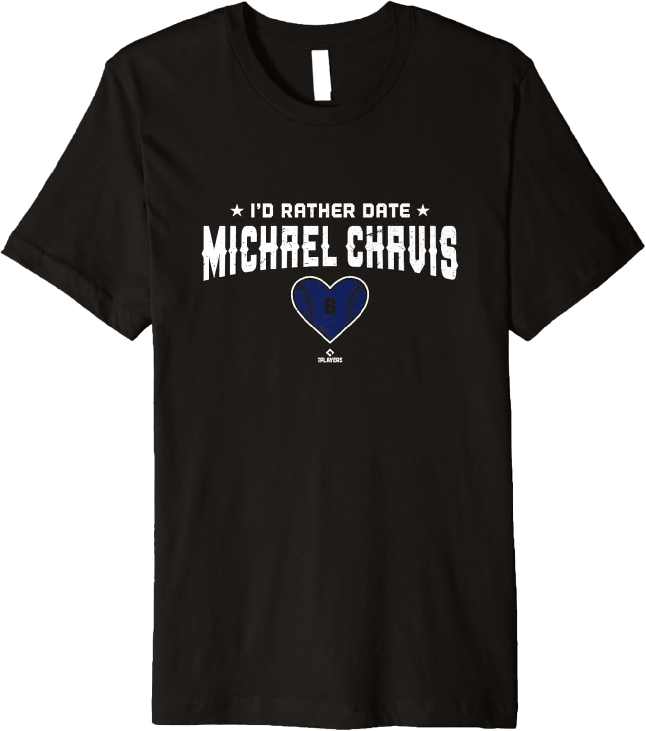 I'd Rather Date Michael Chavis Washington MLBPA Premium Apparel | Perfect Gift Idea