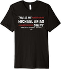 This Is My Shirt for Michael Arias Chicago Baseball MLBPA Premium T-Shirt | Perfect Gift Idea