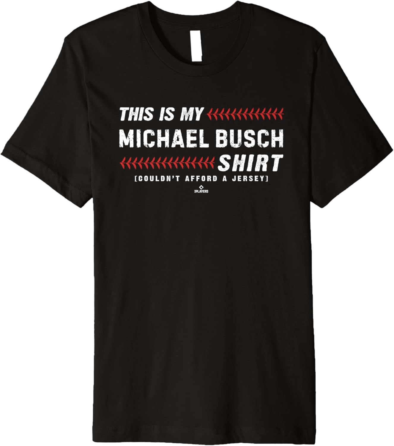 This Is My Shirt for Michael Busch Chicago Baseball MLBPA Premium T-Shirt | Trending 2025