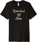 Homeschool Mom Leopard Print Mother Gift Cheetah Mama Premium Apparel Comfort Fit Hot Right Now