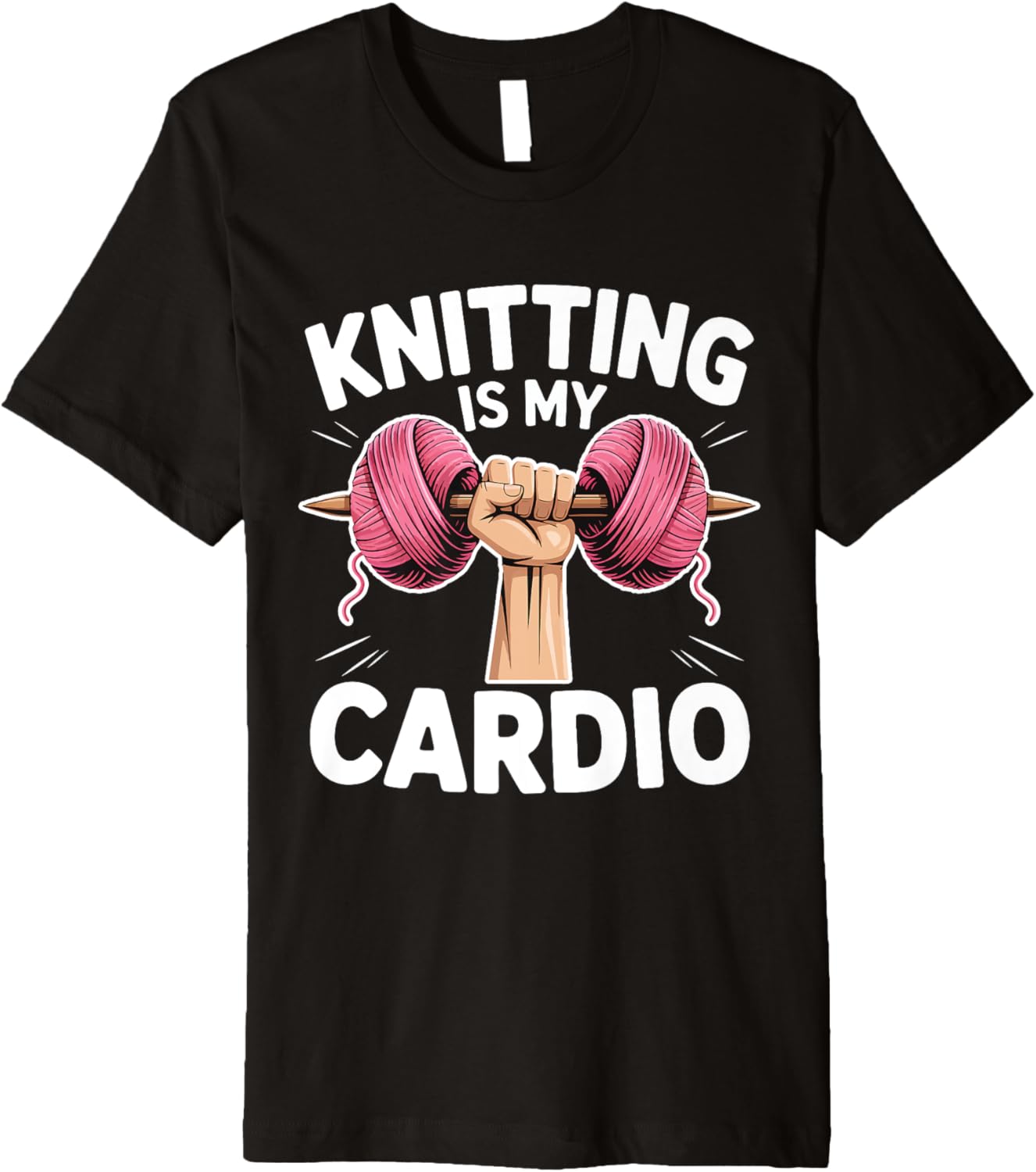 Knitting Is My Cardio Funny Hobby Crafters Dumbbell Yarn Premium Yarn Supply | Trending 2025 | Customer Favorite