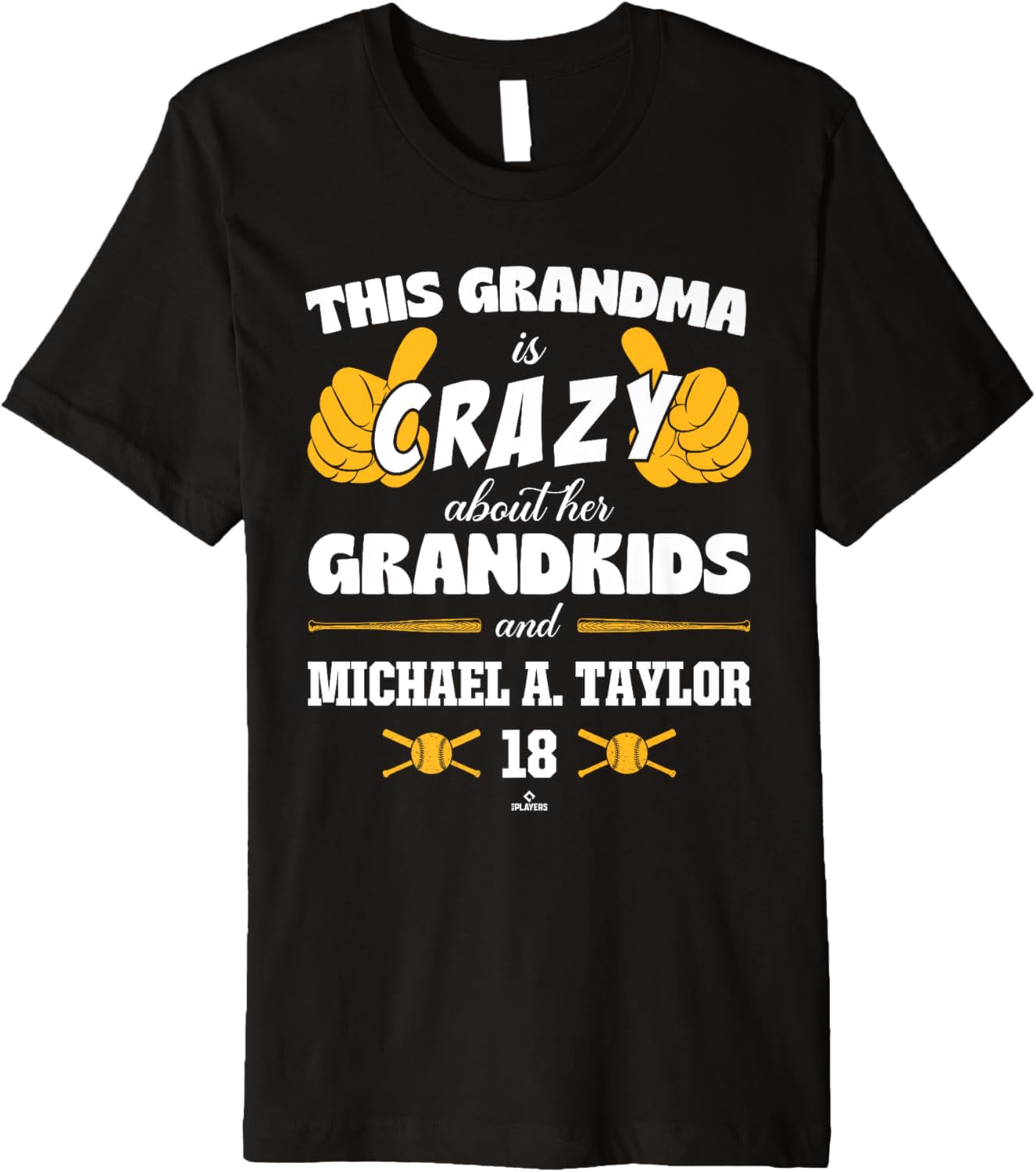 Grandma Crazy for Michael A. Taylor Pittsburgh Baseball Premium Apparel | Premium Quality