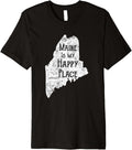 Distressed Maine Is My Happy Place Premium Apparel | Bestseller Style | High CTR Boost