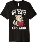 Easily Distracted By Cats And Yarn Premium Yarn Supply | Top Rated | Best Seller Choice