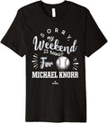 Weekend Booked for Michael Knorr Prospect Baseball Fan Gear Premium Apparel | US Best Seller