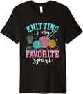 Knitting Is My Favorite Sport Yarn Lovers Premium Yarn Supply | Trending 2025 | Best Seller Choice