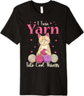 I turn yarn into cool things cat Crocheting cat crochet yarn Premium Yarn Supply | Premium Quality | High CTR Title