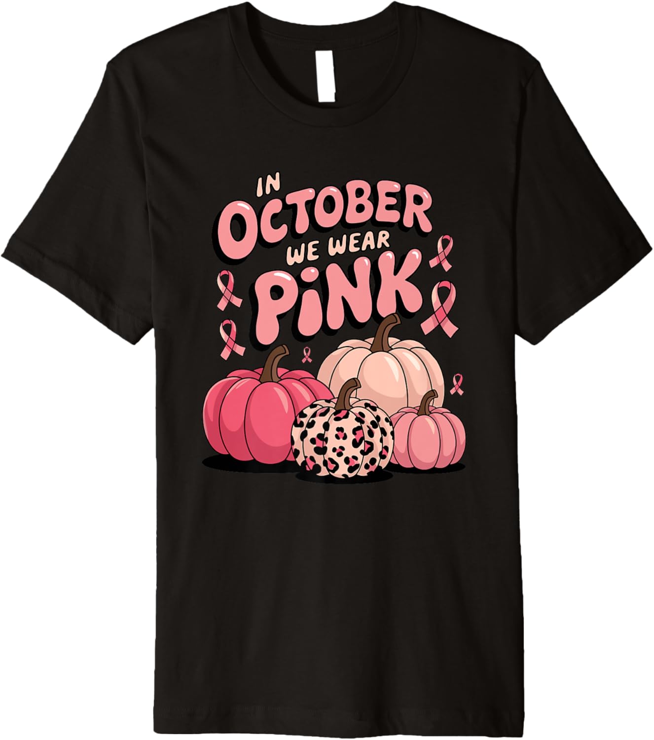 In October We Wear Pink Pumpkin Leopard Cheetah Print Premium Apparel Trending US Gift Ready