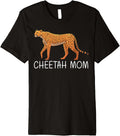 Cool Cheetah Design For Mom Mother Cat Animal Cheetah Lover Premium Apparel Trending US Best Seller Look