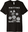 Knitting Is My Quiet Time Yarn Knitter Crochet Therapy Premium Yarn Supply | Top Rated | Perfect for Crafters