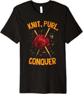 Knit Purl Conquer Knitting Humor Funny Saying Yarn Lovers Premium Yarn Supply | Viral US Pick | Customer Favorite