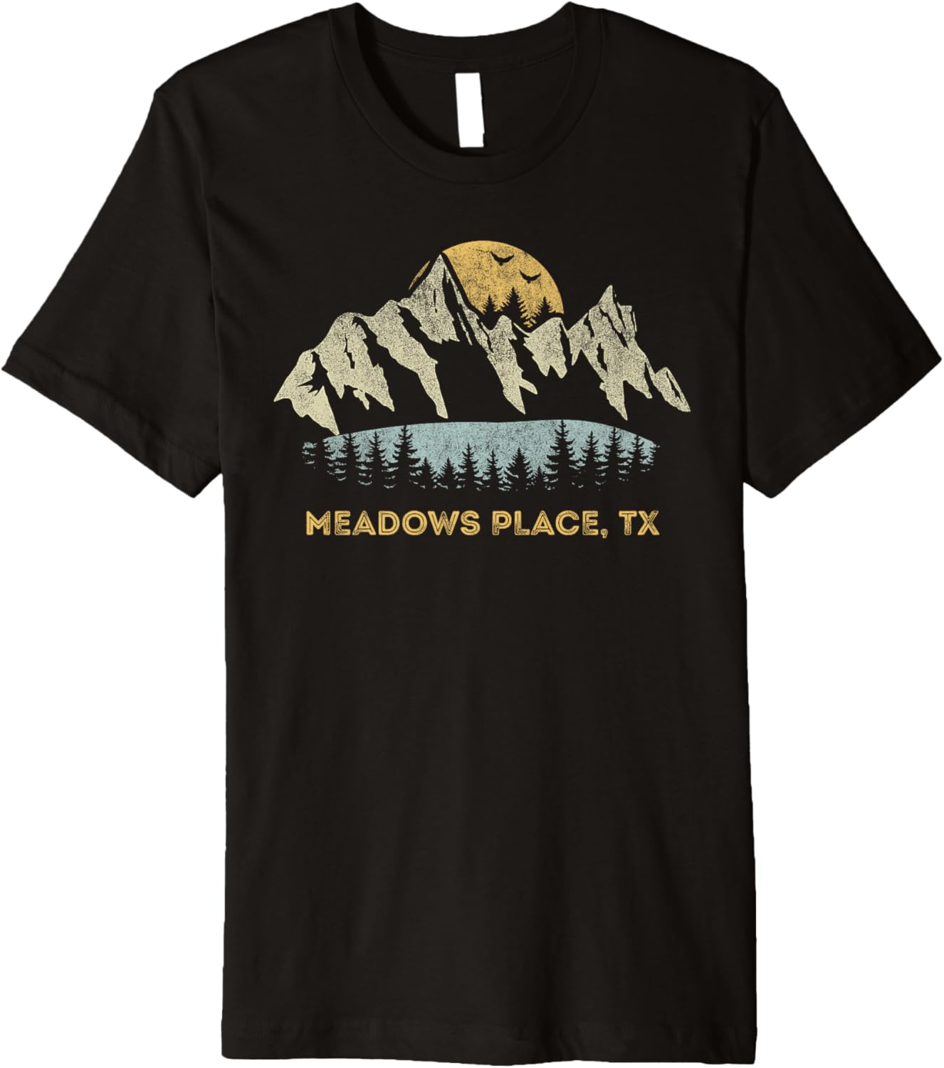 Meadows Place Texas Mountain Sunset Sunrise TX Premium Apparel | Premium Quality | Aesthetic Casual Look