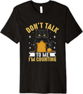 Don't Talk To Me I'm Counting Cat Yarn Premium Yarn Supply | High Search Volume | Best Seller Choice