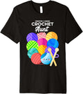 Crochet Aunt Hobby Crocheter Knitter Balls of Yarn Auntie Premium Yarn Supply | Top Rated | Customer Favorite