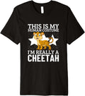 Cheetahs This is My Human Costume I m Really A Cheetah Premium Apparel Viral TikTok Find US Top Pick
