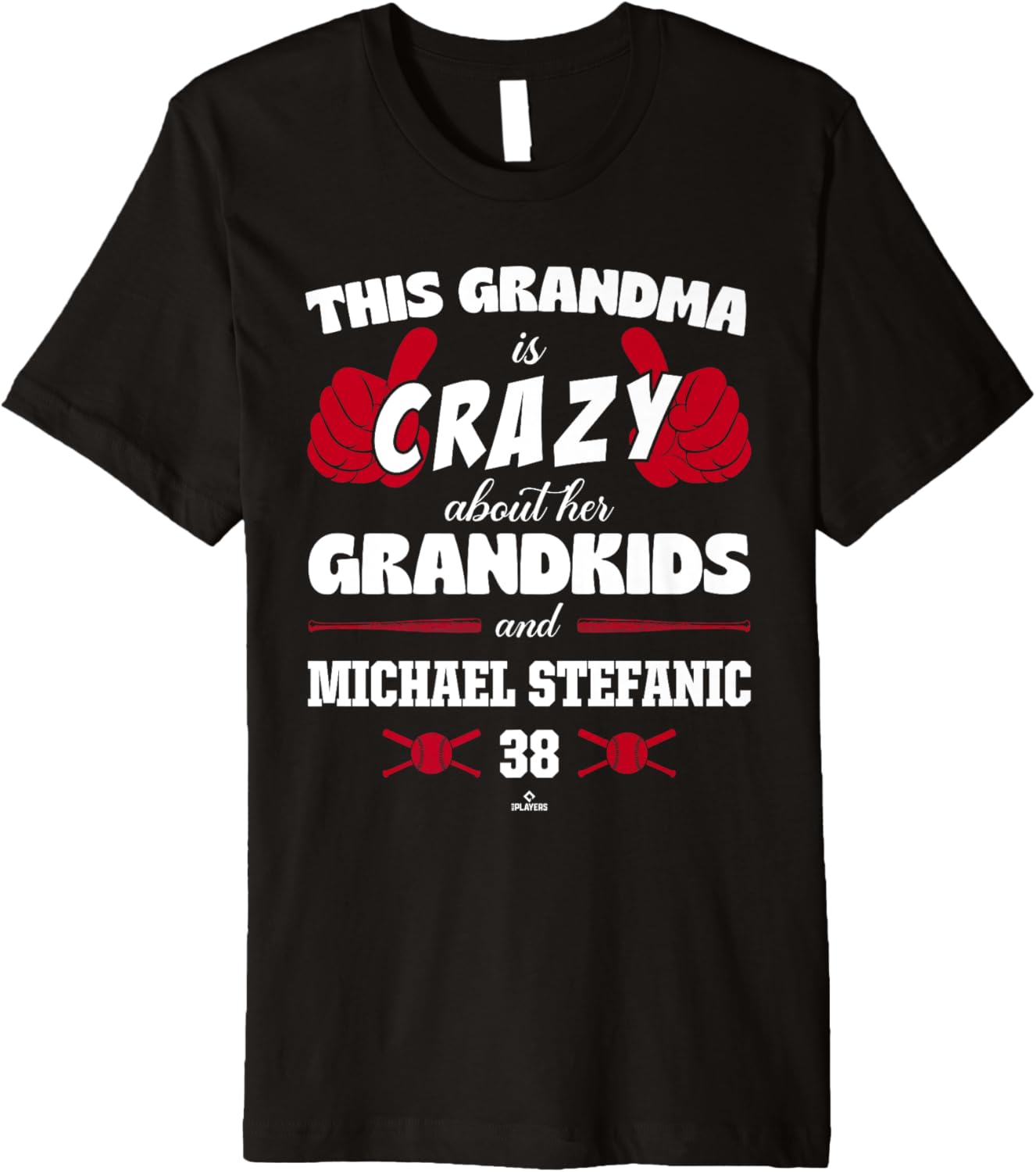 Grandma Crazy for Michael Stefanic Los Angeles Baseball Premium Apparel | Trending 2025
