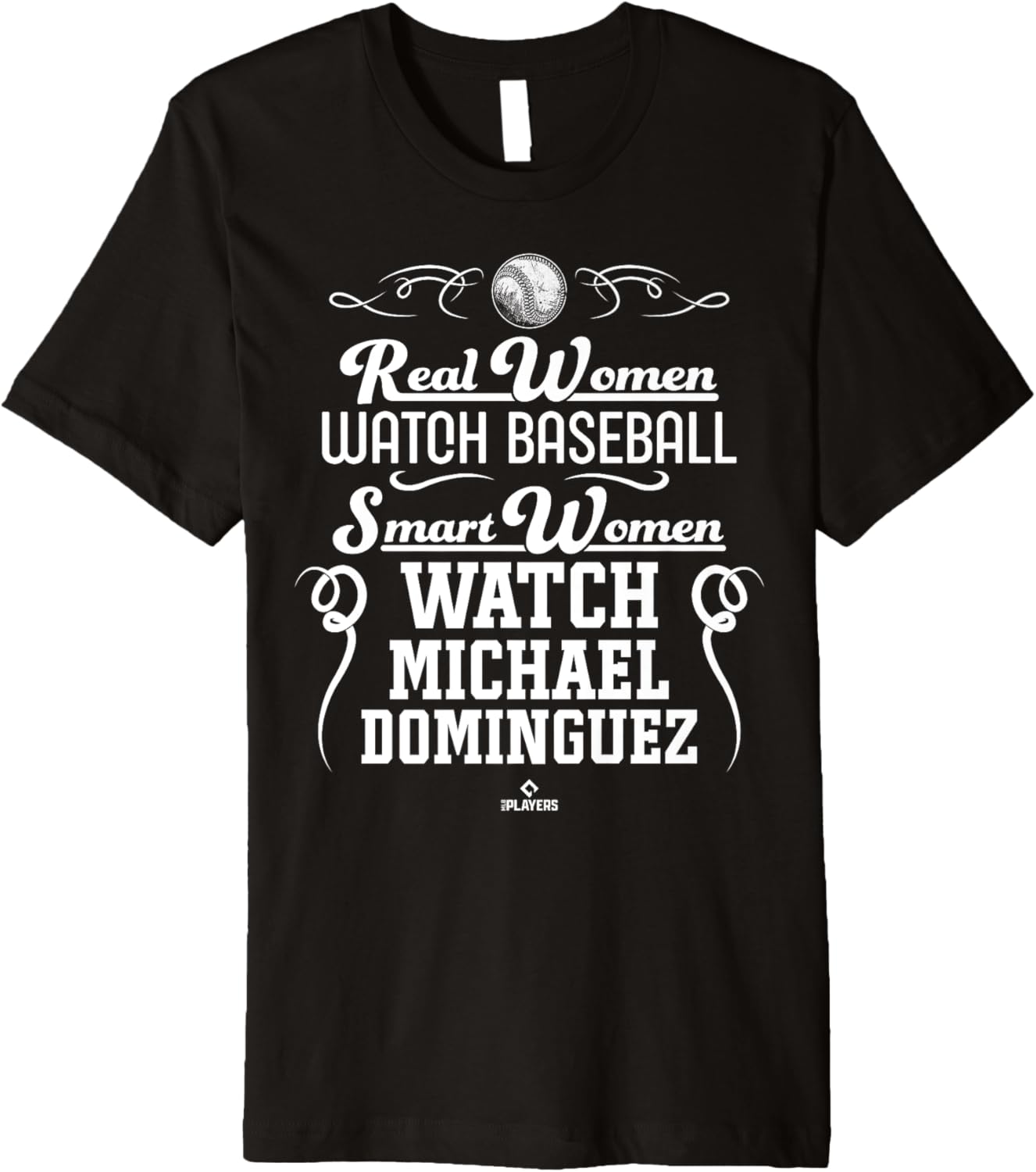 Smart Women Watch Michael Dominguez Prospect Baseball Fan Premium Apparel | US Best Seller