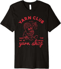 Yarn Club Meet Me At The Local Yarn Premium Yarn Supply | Trending 2025 | Best Seller Choice
