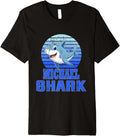 MICHAEL Shark Family Reunion Squad First Last Name Premium Apparel | Premium Quality