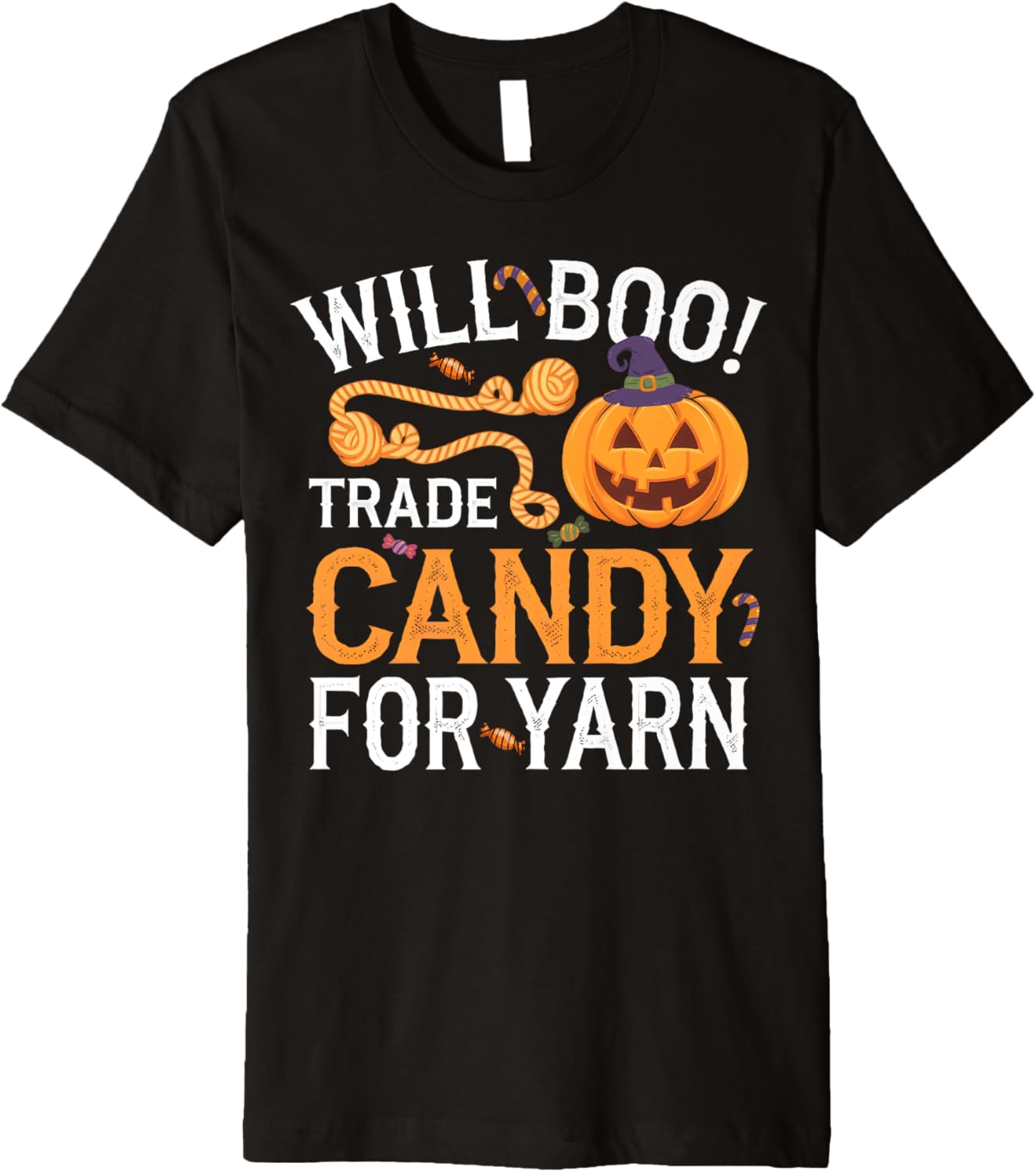 Will Trade Candy For Yarn Pumpkin Halloween Kntting Crochet Premium Yarn Supply | High Search Volume | Best Seller Ch...