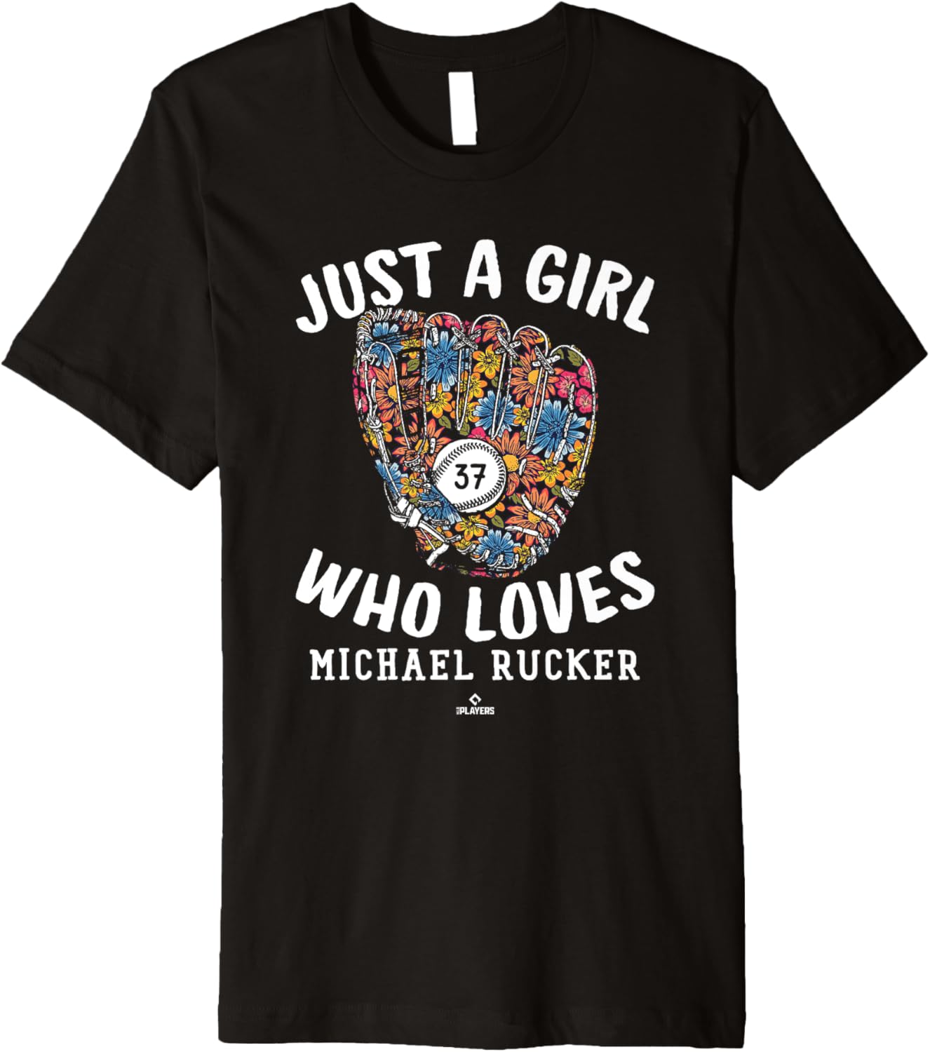 Just A Girl Who Loves Michael Rucker Chicago MLBPA Premium Apparel | Premium Quality