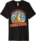 Cheetah Lover Wild Cat Wildlife Leopard Cheetah Premium Apparel Premium Print Fan Favorite