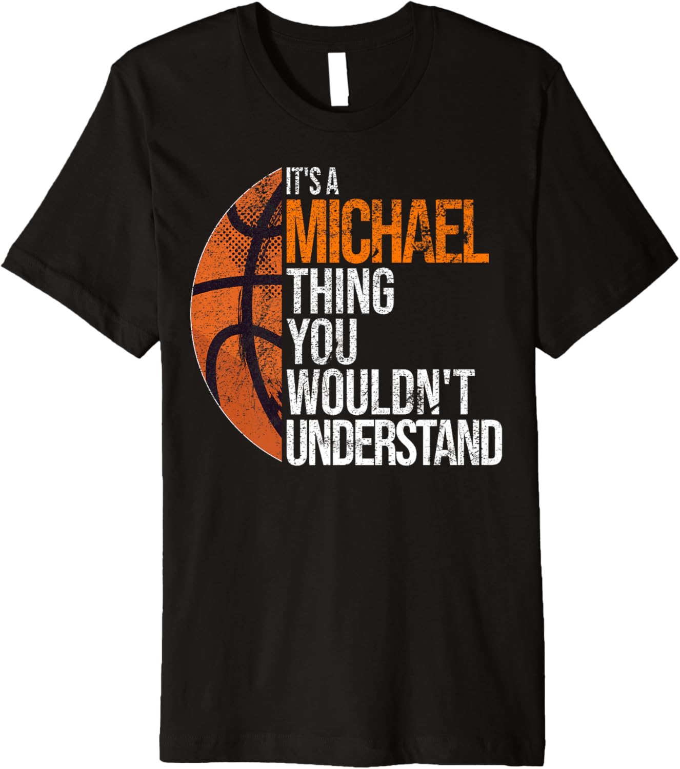 It's a Michael Thing you wouldn't Understand - Fun Michael Premium Apparel | Viral Streetwear Style