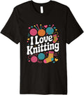 I Love Knitting Colorful Yarn Balls Heart Premium Yarn Supply | Trending 2025 | Customer Favorite