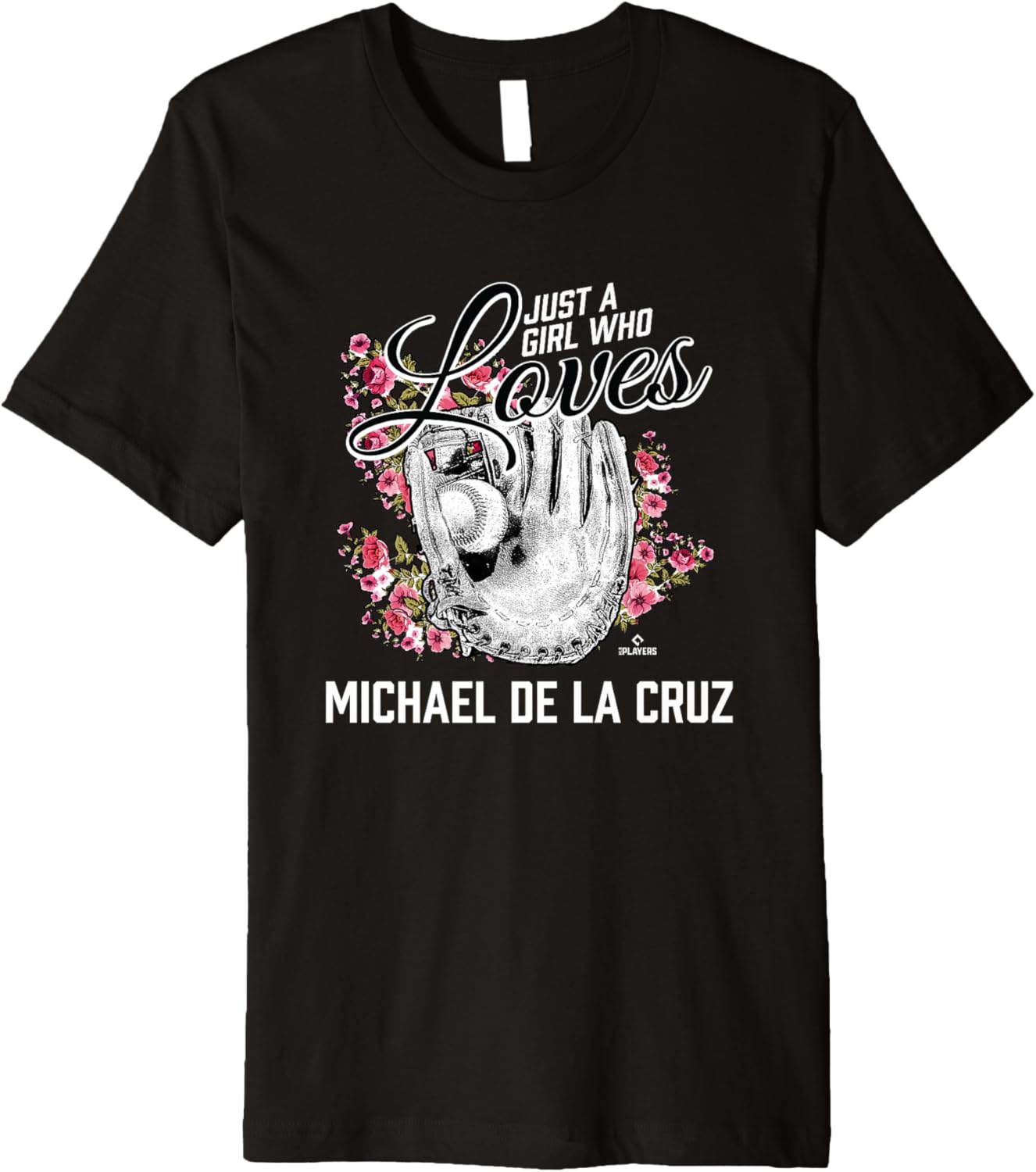 Just a Girl Who Loves Michael De La Cruz Prospect Baseball Premium Apparel | Perfect Gift Idea
