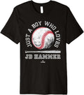 Boy Who Loves JD Hammer Prospect Baseball Fan Gear Premium Apparel | Trending 2025