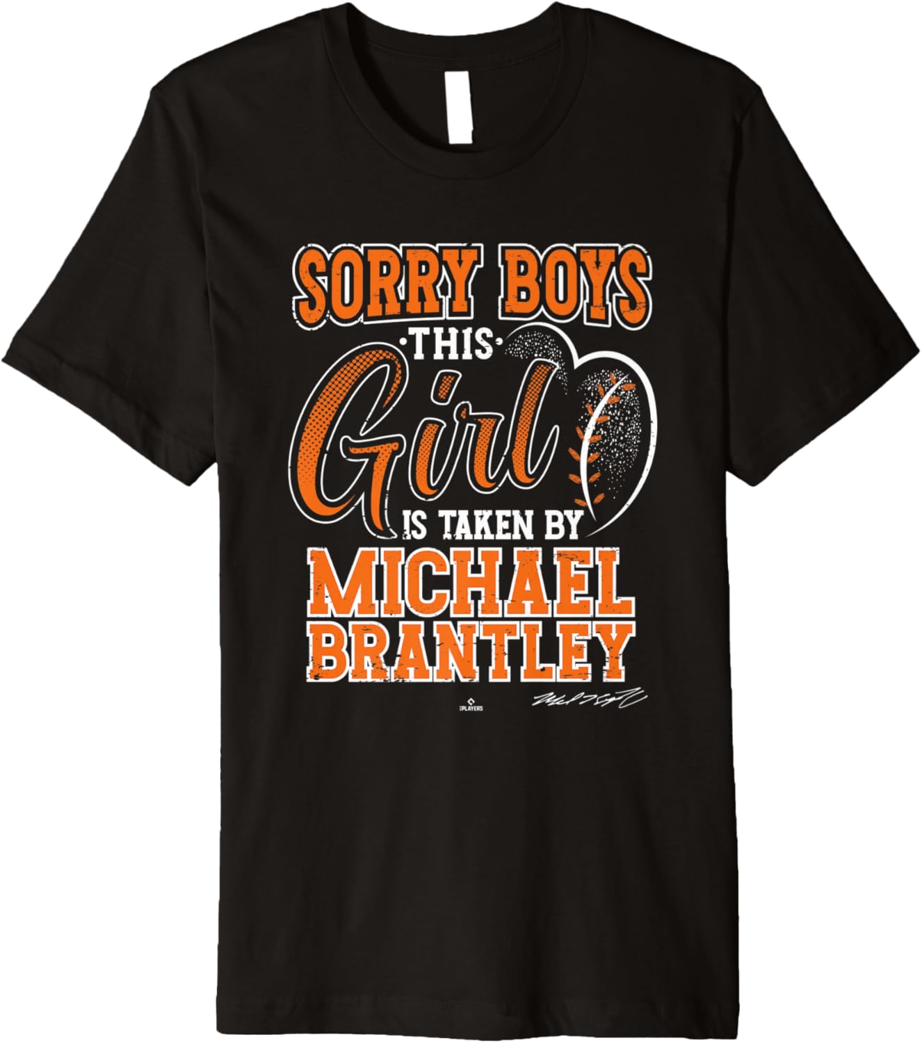 This Girl is Taken By Michael Brantley Houston MLBPA Premium Apparel | Perfect Gift Idea