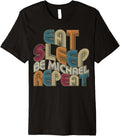 Eat Sleep Be Michael Repeat Funny Groovy Retro Michael Premium Apparel | Trending 2025