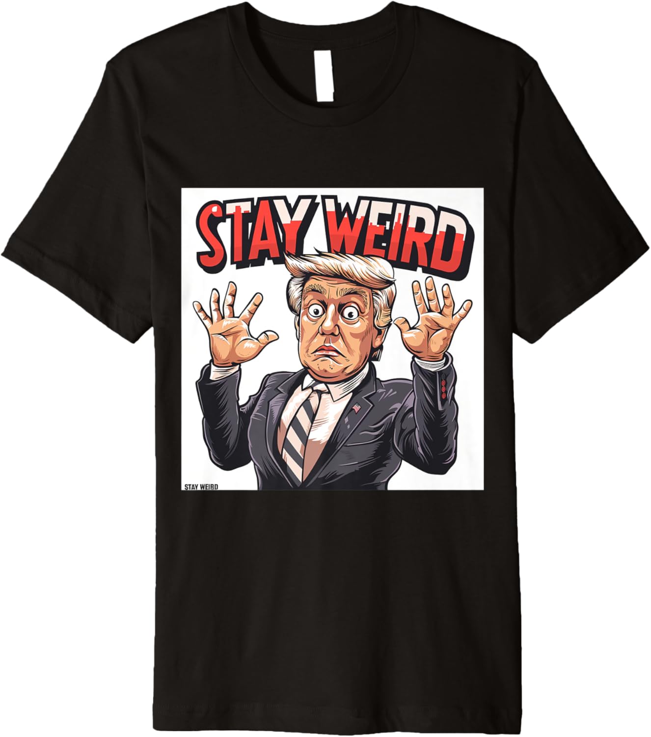 Stay Weird 2024 Donald Trump Kamala Harris JD Vance Election Premium Apparel | Aesthetic Design