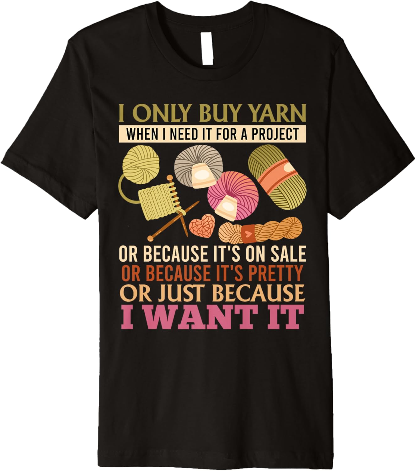 Yarn Collection ONLY BUY YARN BECAUSE I WANT Yarn Collector Premium Yarn Supply | High Search Volume | Customer Favorite