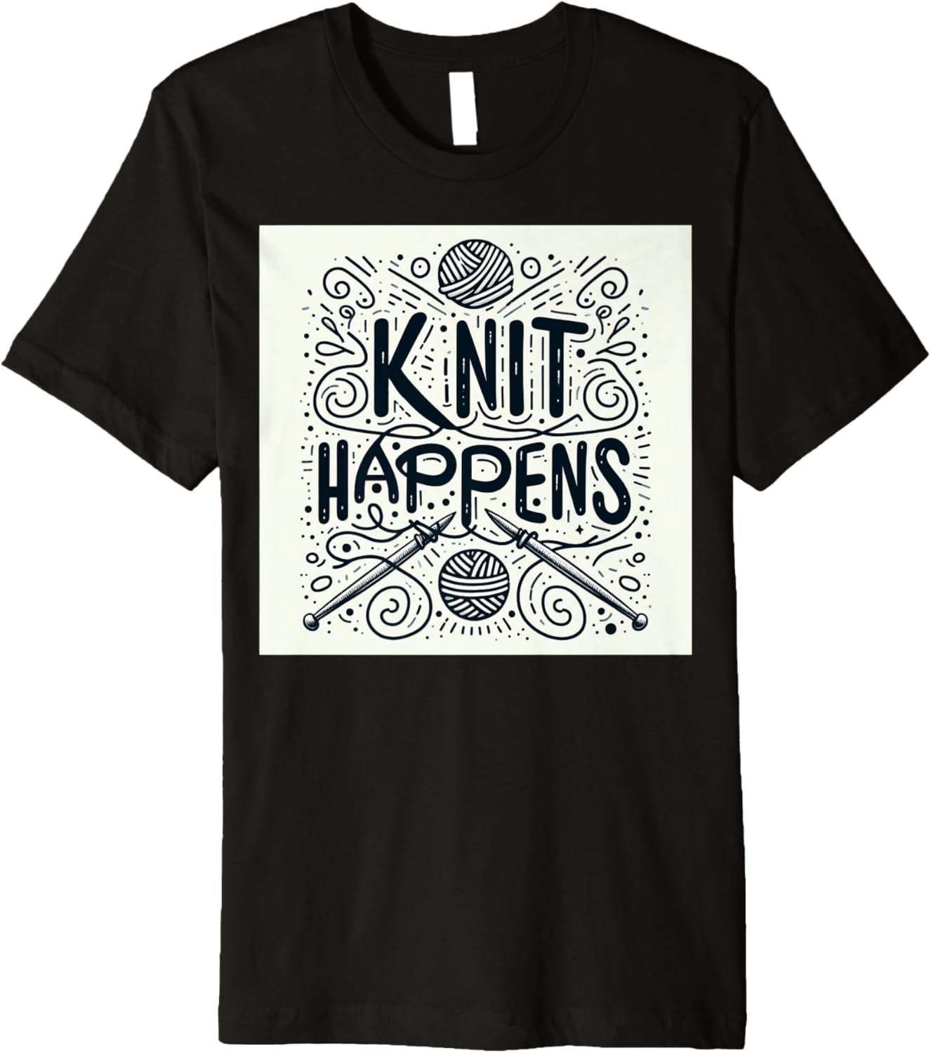 Funny u2018Knit Happens u2019 Quote - Playful Yarn & Needles Design Premium Yarn Supply | Viral US Pick | Perfect for...