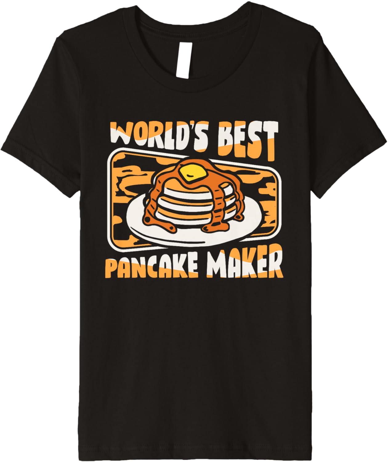 World's Best Pancake Maker Recipes Griddlecake Pancake Maker Premium Apparel | High Search Volume | Aesthetic Fit