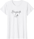Womens Housewife Life Proud Traditional Housewife Homemaker Apparel | Premium Quality | Perfect Gift Idea