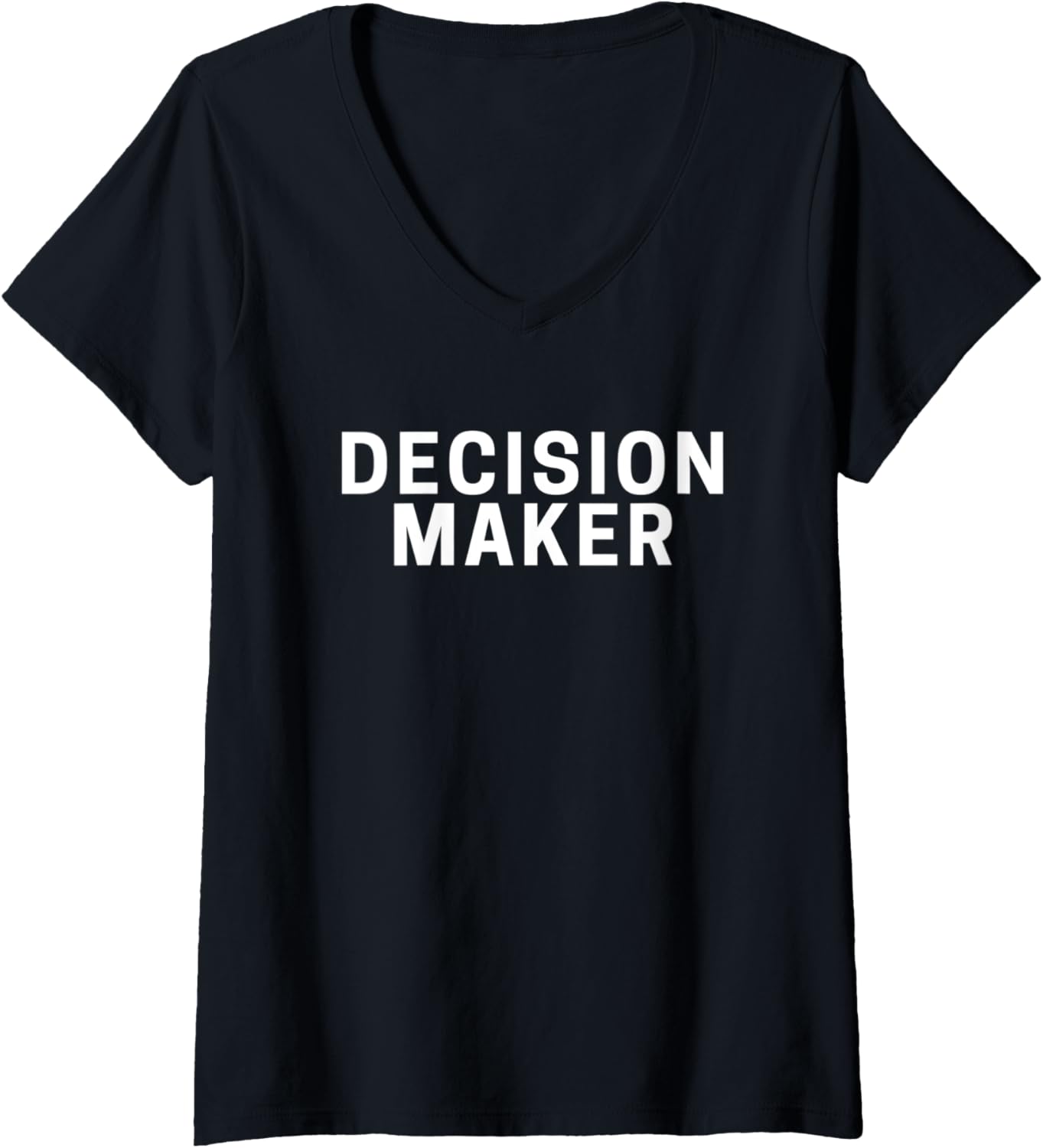 Womens Decision Maker V-Neck Apparel | US Viral Style | Must-Have Style