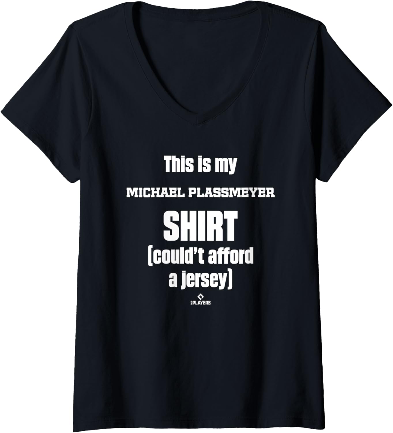 Womens This Is My Shirt Michael Plassmeyer Prospect Baseball Fan V-Neck T-Shirt | Viral Streetwear Style
