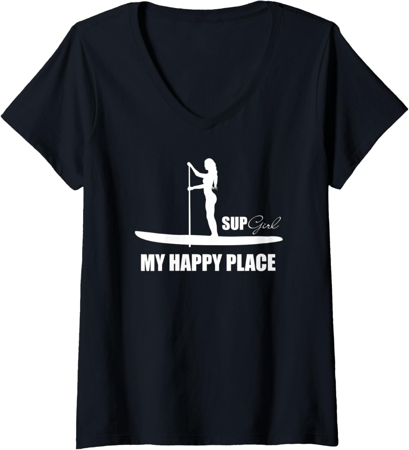 Womens My Happy Place SUP Girl Paddleboard Paddleboarding Stand Up V-Neck Apparel | Premium Quality | Aesthetic Casual Look