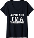 Apparently I'm A Trouble Maker Funny Sarcastic Humor V-Neck Apparel | High Search Volume | Comfort Daily Wear
