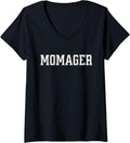 Womens Momager Funny Mom Manager Pun Homemaker V-Neck Apparel | Trending 2025 | Aesthetic Fit