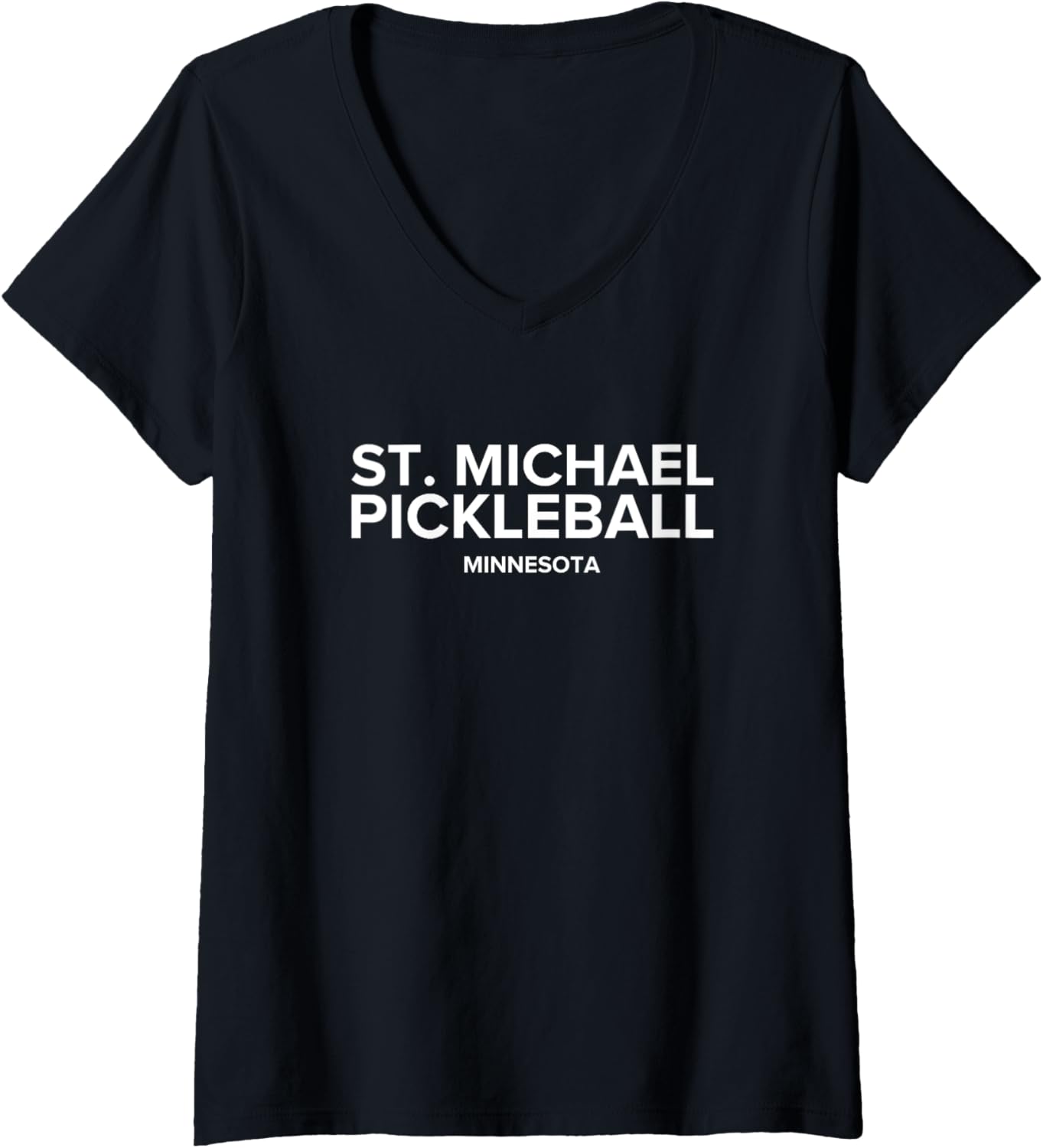 Womens St. Michael, MN PICKLEBALL V-Neck Apparel | Perfect Gift Idea