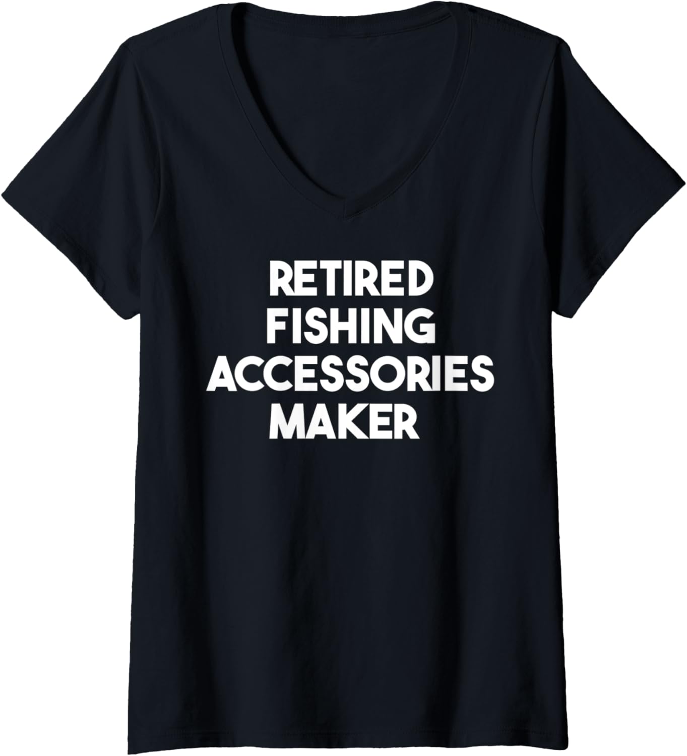 Womens Retired Fishing Accessories Maker V-Neck Apparel | Best Seller Pick | Aesthetic Fit