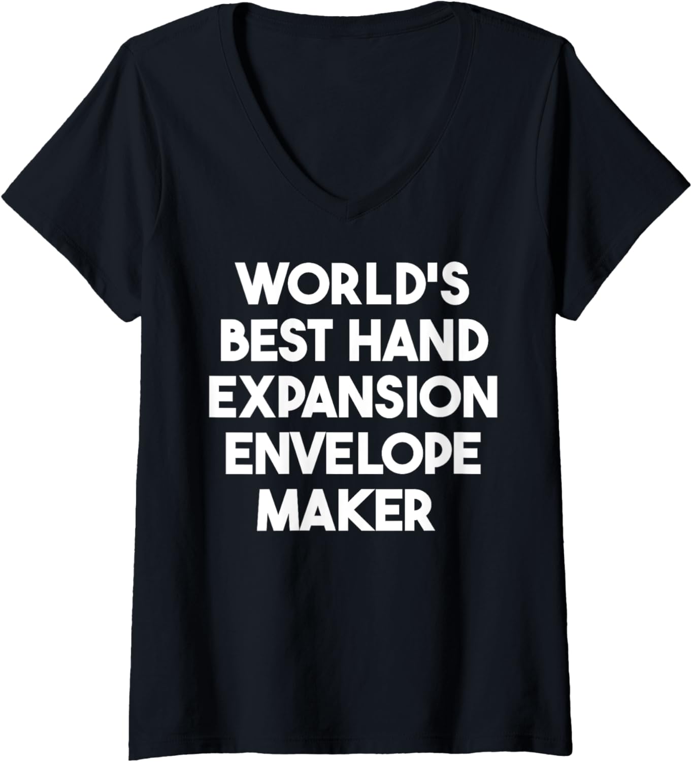 Womens World's Best Hand Expansion Envelope Maker V-Neck Apparel | Trending 2025 | Must-Have Style