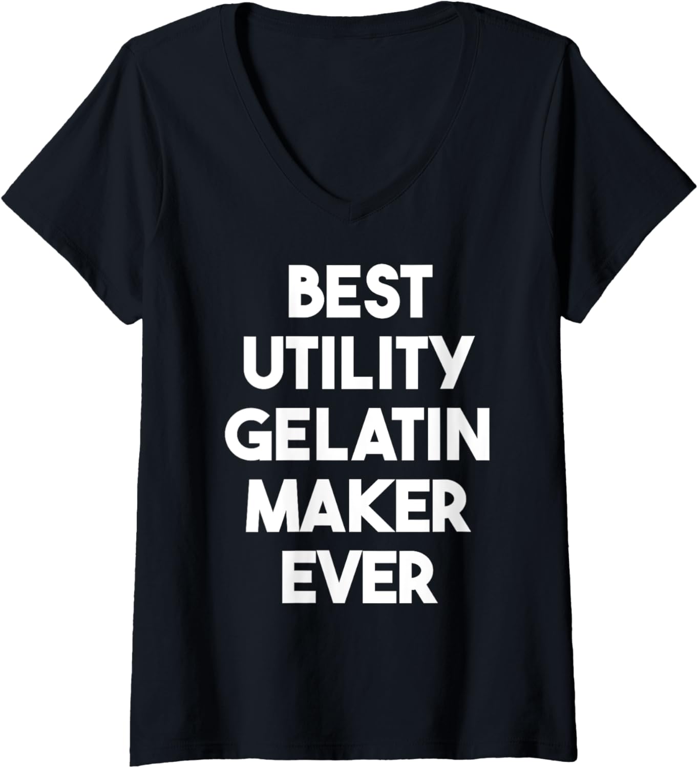 Womens Best Utility Gelatin Maker Ever V-Neck Apparel | US Viral Style | Aesthetic Fit