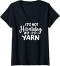 Womens Its Not Hoarding If Its Yarn, Cute Crochet Yarn Hoarder V-Neck Yarn Supply | Viral US Pick | Perfect for Crafters