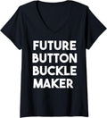 Womens Future Button Buckle Maker V-Neck Apparel | US Viral Style | Perfect Gift Idea